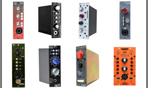 The Best 500 Series Mic Preamps for 2020